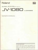 Roland JV-1080 Owner's Manual (original), Muziek en Instrumenten, Ophalen of Verzenden, Gebruikt