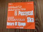 7” Roland Alphonso/ The Upsetters - El Pussycat Ska, Ophalen of Verzenden