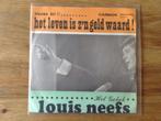 single louis neefs, Cd's en Dvd's, Vinyl Singles, Ophalen of Verzenden, 7 inch, Nederlandstalig, Single