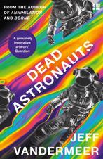 Dead Astronauts Jeff Vandermeer, Ophalen of Verzenden, Gelezen