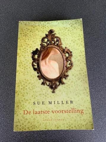 De laatste voorstelling- Sue Miller  beschikbaar voor biedingen