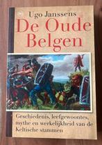 Ugo Janssens - De ouden belgen, Boeken, Ophalen of Verzenden, Zo goed als nieuw, Ugo Janssens