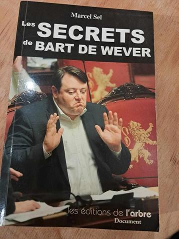 Les secrets de Bart de Wever, Marcel Sel, Enlèvement ou Envoi, Comme neuf, 20e siècle ou après