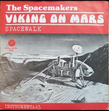Gezocht: the spacemakers - viking on mars/ spacewalk beschikbaar voor biedingen