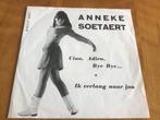 Anneke Soetaert - Caio, Adieu, Bye Bye., Ophalen
