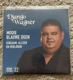 Django Wagner - Mooie Blauwe Ogen (SV), Enlèvement ou Envoi, Comme neuf, Autres formats, Chanson réaliste ou Smartlap