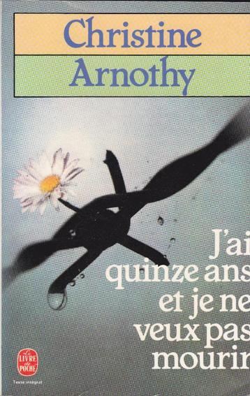Christine Arnonthy - J'ai quinze ans et je ne veux pas mouri beschikbaar voor biedingen