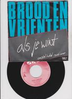 Brood En Vrienten – Als Je Wint  1983, Cd's en Dvd's, Vinyl Singles, 7 inch, Single, Ophalen of Verzenden, Zo goed als nieuw