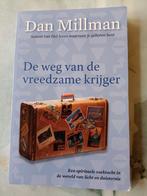 De weg van de vreedzame krijger. Dan Millman, Boeken, Ophalen of Verzenden, Zo goed als nieuw