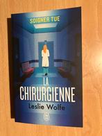 Poche La Chirurgienne - Leslie Wolfe - Recent & excel.  état, Enlèvement, Utilisé