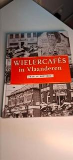 W. Rottiers - Wielercafes in Vlaanderen, Ophalen of Verzenden, Zo goed als nieuw, W. Rottiers