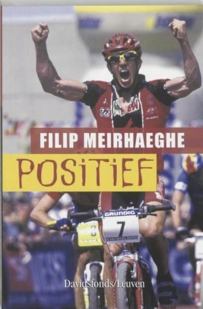Positief, Filip Meirhaeghe Frank Demets, Boeken, Sportboeken, Zo goed als nieuw, Ophalen of Verzenden
