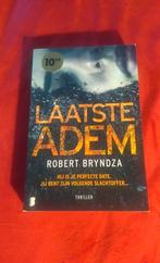 Laatste adem Robert Bryndza, Boeken, Thrillers, Ophalen of Verzenden, Robert Bryndza