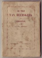 A. Bogaers, De togt van Heemskerk naar Gibraltar in 1607, Ophalen of Verzenden, A. Bogaers