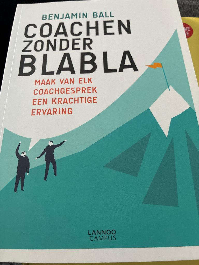 Coachen zonder blabla (boek), Livres, Psychologie, Enlèvement, Comme neuf, Autres sujets/thèmes, Lannoo Campus