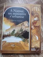 Livre A Namur, un ministère s'urbanise, Livres, Histoire nationale, Comme neuf, Enlèvement ou Envoi