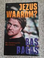 Bas Ragas - Jezus, waarom?, Ophalen of Verzenden, Gelezen, Bas Ragas