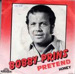 Vinyl, 7"   -   Bobby Prins – Pretend, Ophalen of Verzenden, Overige formaten