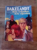 Bakelandt - drie vrienden, drie vijanden, Enlèvement ou Envoi