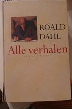 Roald Dahl - Alle verhalen, Livres, Livres Autre, Utilisé, Enlèvement ou Envoi, Roald Dahl