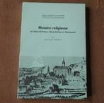 Histoire religieuse de Haine et Morlanwelz - La Louvière, Enlèvement ou Envoi, Utilisé