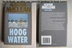402 - Hoog water - Alistair Maclean, Ophalen of Verzenden, Zo goed als nieuw, Alistair MacLean