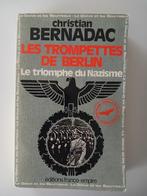 Les trompettes de Berlin - Christian Bernadac - 1981, Comme neuf, Deuxième Guerre mondiale, Enlèvement, Autres sujets/thèmes