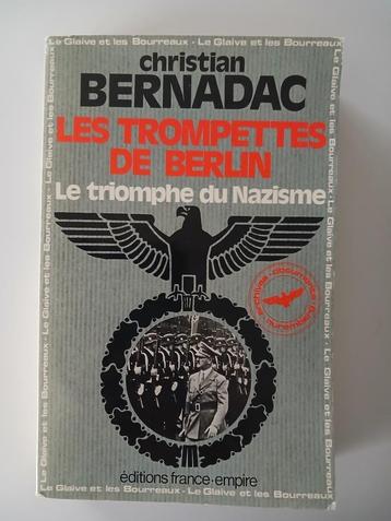 Les trompettes de Berlin - Christian Bernadac - 1981  beschikbaar voor biedingen