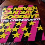 vinyl (maxi 45T) the communards "never can say goodbye", Utilisé, Enlèvement ou Envoi, 1980 à 2000