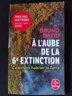 À l'aube de la 6e extinction - Bruno David, Comme neuf, Enlèvement ou Envoi