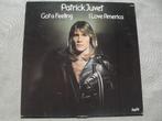 Patrick Juvet – Got a feeling , I love America (LP), CD & DVD, Utilisé, Enlèvement ou Envoi, Disco