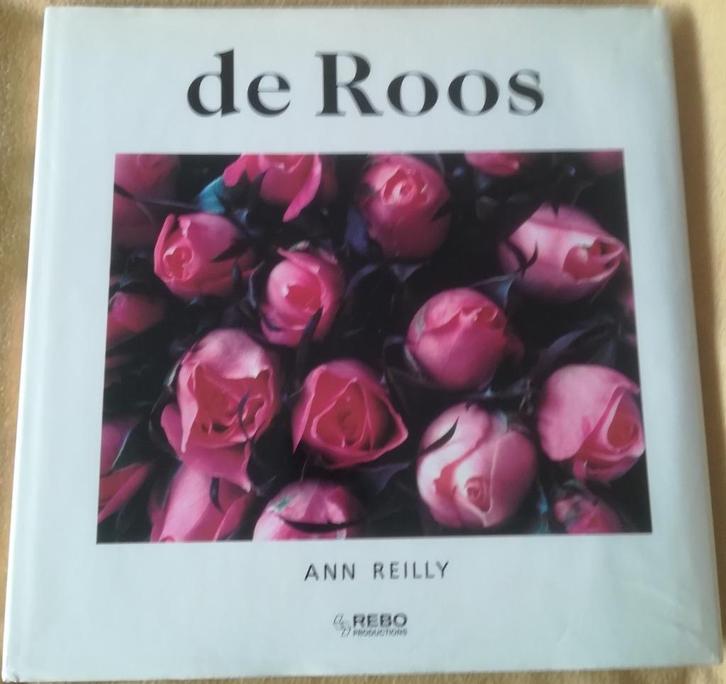 DE ROOS - ANN REILLY, Boeken, Wonen en Tuinieren, Gelezen, Overige soorten, Ophalen of Verzenden