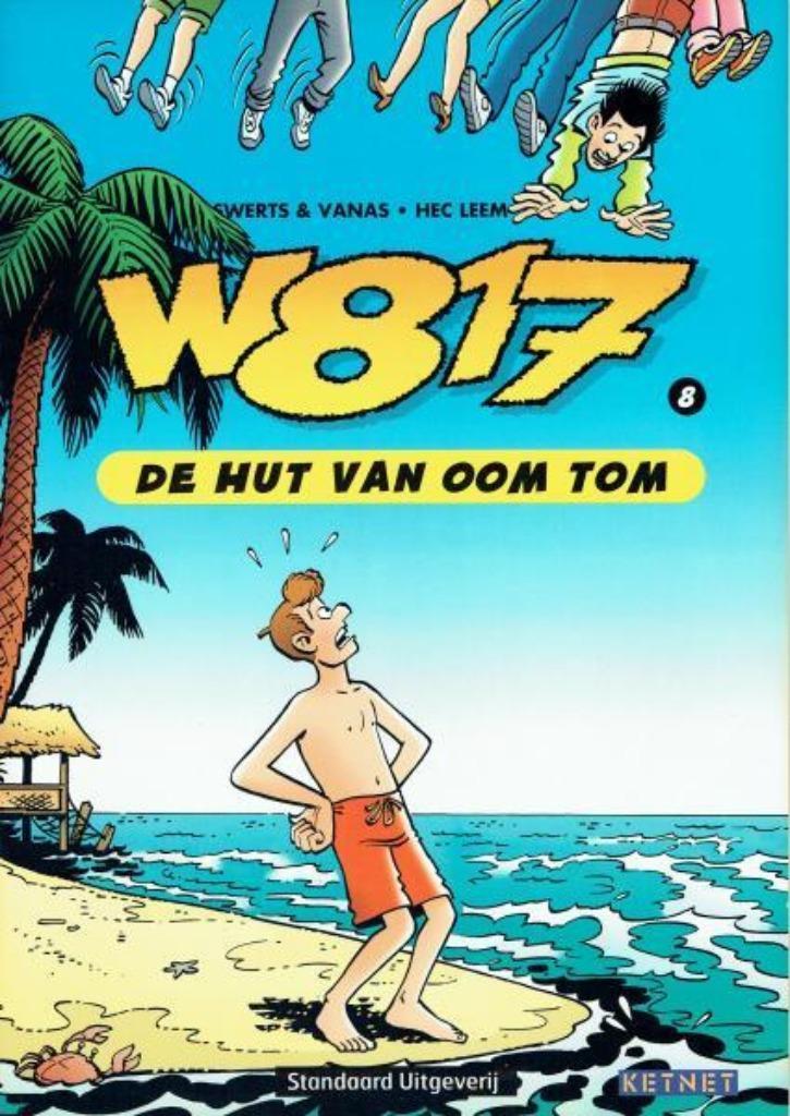 W817 nr.8 - De Hut van Oom Tom, Livres, BD, Enlèvement ou Envoi
