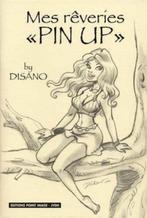 Mes rêveries “Pin Up” - mini strip van Di Sano [Point Image], Ophalen, Eén stripboek, Bruno Di Sano, Nieuw