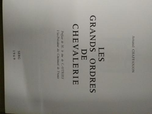 Chaffanjon Les Grands Ordres de chevalrie, Livres, Science, Utilisé, Enlèvement ou Envoi