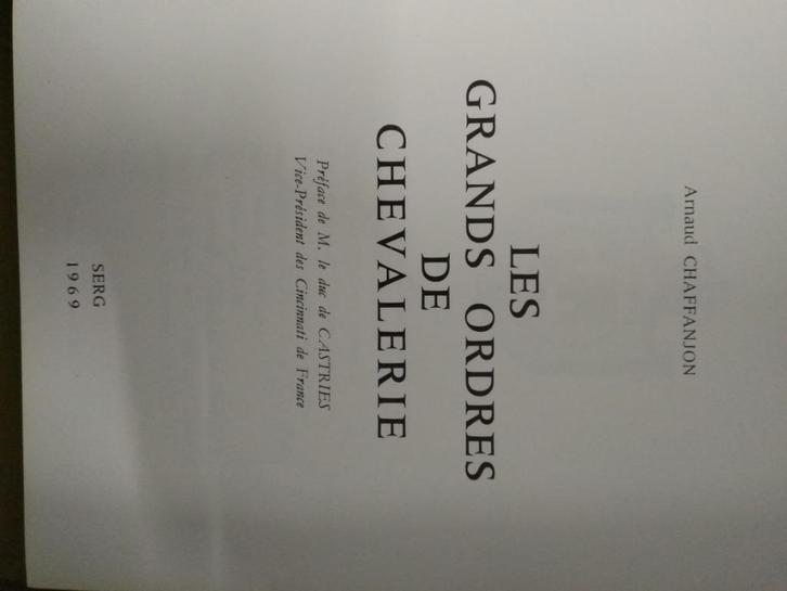 Chaffanjon Les Grands Ordres de chevalrie, Boeken, Wetenschap, Gelezen, Ophalen of Verzenden