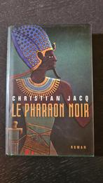 Le,pharaon noir de Christian Jacq, Enlèvement ou Envoi, Comme neuf