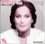 Vinyl, 7"   -   Shirley* – Heel Even, Cd's en Dvd's, Vinyl | Overige Vinyl, Ophalen of Verzenden, Overige formaten