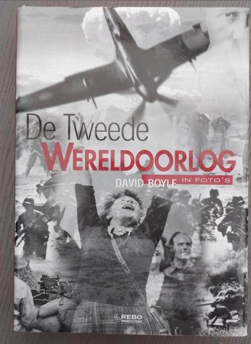 D.Boyle,de tweede wereldoorlog in foto's, Livres, Guerre & Militaire, Comme neuf, Deuxième Guerre mondiale, Enlèvement ou Envoi