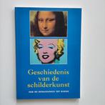 Geschiedenis van de schilderkunst van de renaissance tot hed, Boeken, Ophalen of Verzenden
