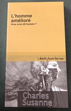 L'Homme Amélioré : Vous avez dit Humain? : Charles Susanne, Livres, Philosophie, Logique ou Philosophie des sciences, Charles Susanne