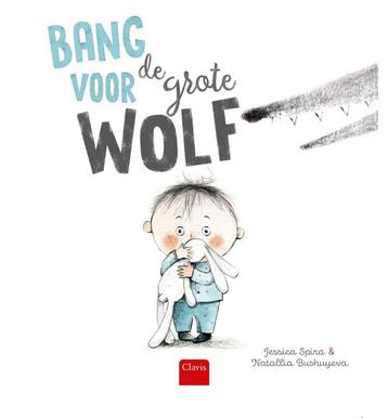 Bang voor de grote wolf - Clavis - prentenboek  beschikbaar voor biedingen