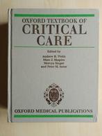 OXFORD TEXTBOOK OF CRITICAL CARE, Boeken, Studieboeken en Cursussen, Overige niveaus, Ophalen of Verzenden, Zo goed als nieuw
