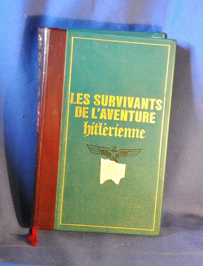 livre les survivants de l'aventure hitlérienne (034), Enlèvement ou Envoi, Comme neuf, Autres sujets/thèmes