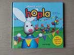 Hoera voor HOPLA, Boeken, Kinderboeken | Baby's en Peuters, Ophalen of Verzenden, Gelezen
