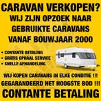 Caravan Aankoop Belgie - Ontvang Direct Cash Voor Uw Caravan, Caravans en Kamperen, Overige, Particulier, Fendt, Overige
