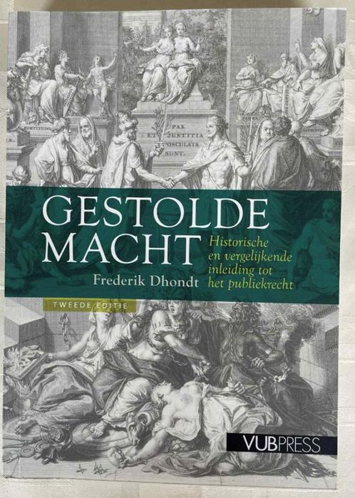 Gestolde macht       Frederik Dhondt VUBPress, Boeken, Politiek en Maatschappij, Ophalen