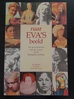Naar Eva's beeld. De geschiedenis v/d vrouw, Ophalen of Verzenden, Maatschappij en Samenleving