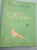 Encyclopedie voor de VOGELLIEFHEBBER, Utilisé, Enlèvement ou Envoi, Oiseaux