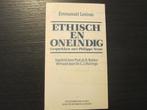 Ethisch en oneindig -Emmanuel Levinas-, Boeken, Ophalen of Verzenden